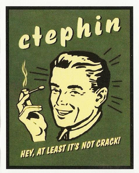 Hey, At Least It's Not Crack!