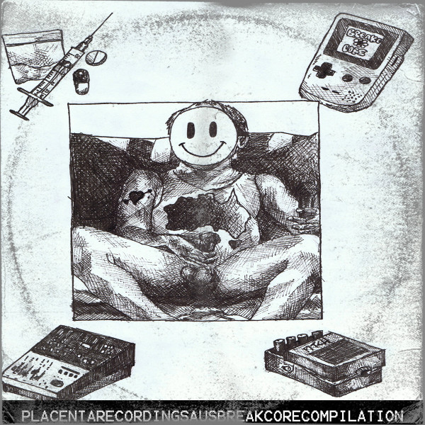 PLACENTARECORDINGSAUSBREAKCORECOMPILATION 