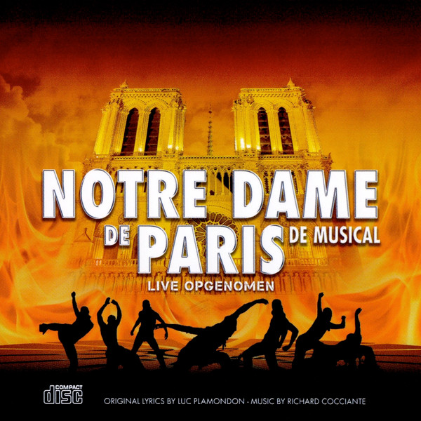 Notre Dame De Paris (De Musical)