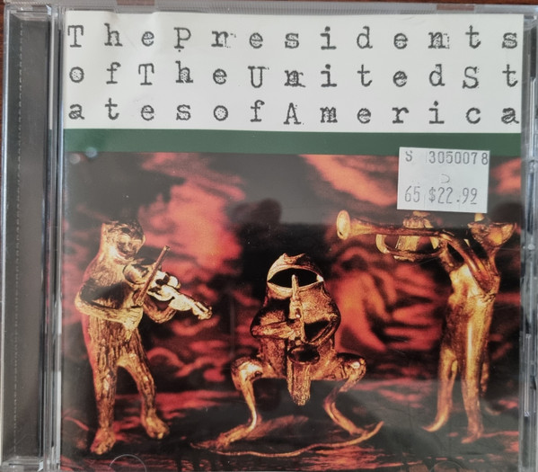 The Presidents Of The United States Of America