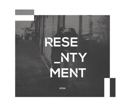 Resentyment