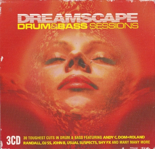 Dreamscape: Drum & Bass Sessions
