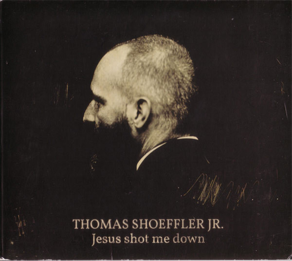 Jesus Shot Me Down