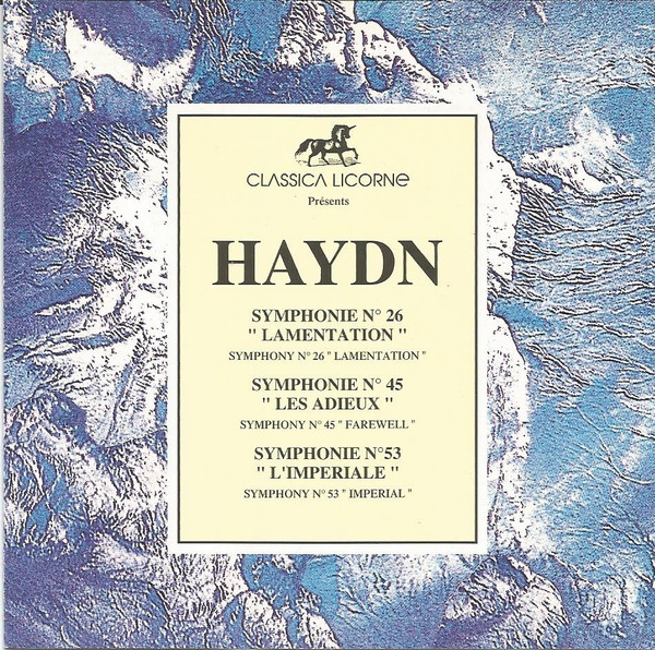 Symphonie No. 26 "Lamentation", Symphonie No. 45 "Les Adieux", Symphonie No. 53 "L'Imperiale" 