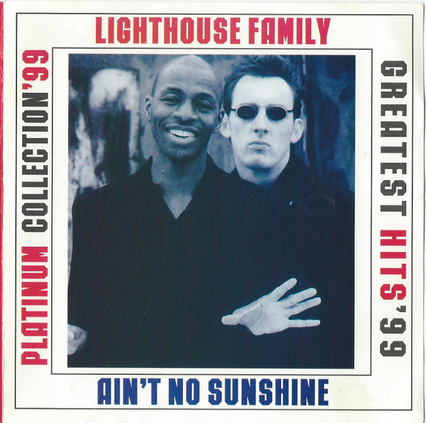 Ain't No Sunshine - Greatest Hits'99