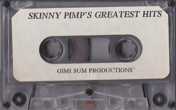 Skinny Pimp's Greatest Hits