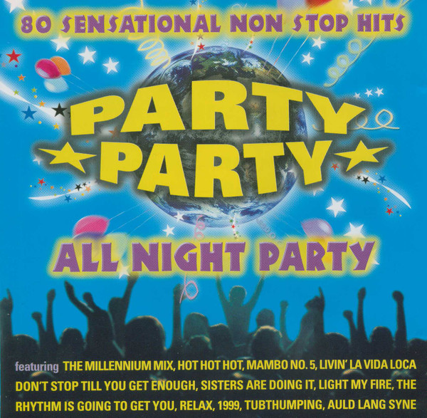 Party Party All Night Party