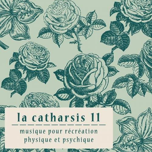 La Catharsis - Onzieme Edition