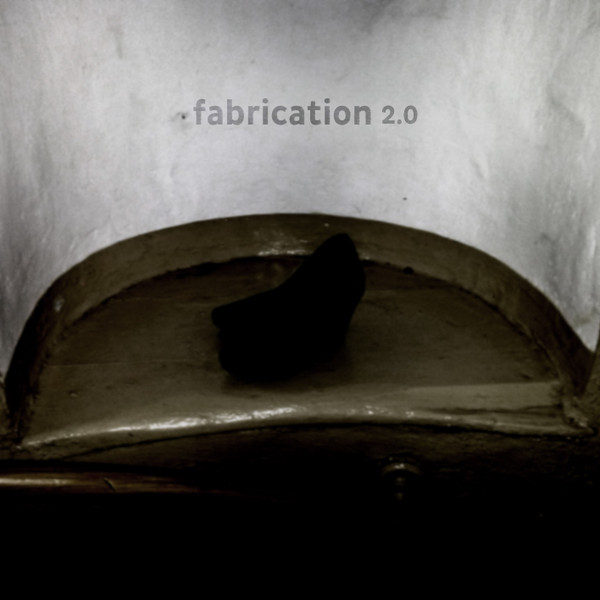 Fabrication 2.0