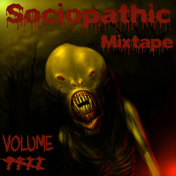 Sociopathic Mixtape Volume 5 