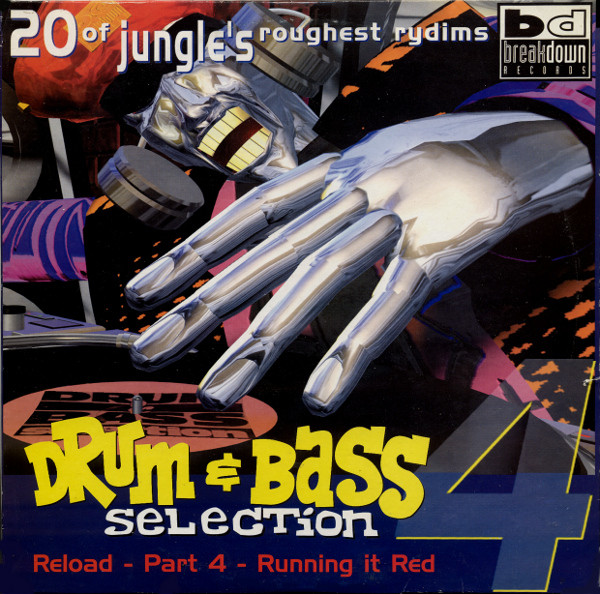 Drum & Bass Selection 4 (Reload - Part 4 - Running It Red)
