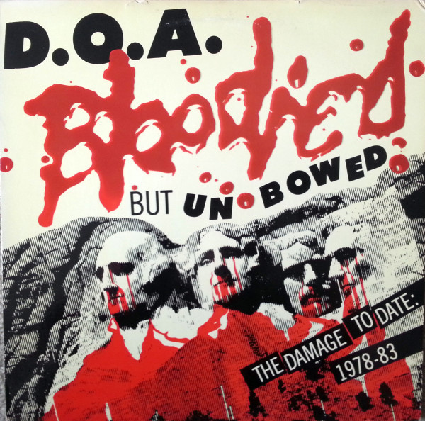 Bloodied But Unbowed (The Damage To Date: 1978-83)