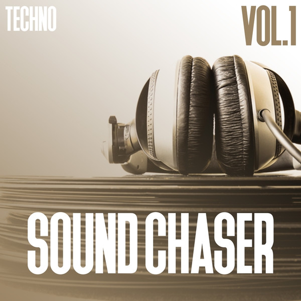 Sound Chaser Techno Vol.1