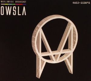 OWSLA Worldwide Broadcast