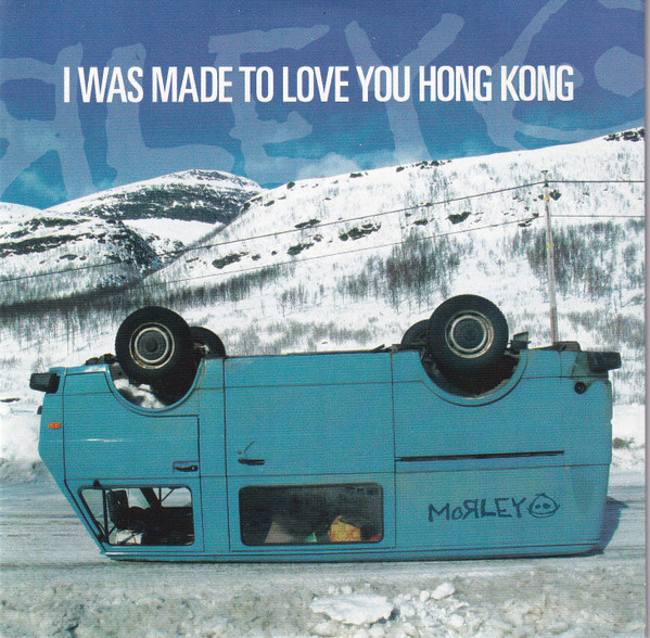 I Was Made To Love You Hong Kong 