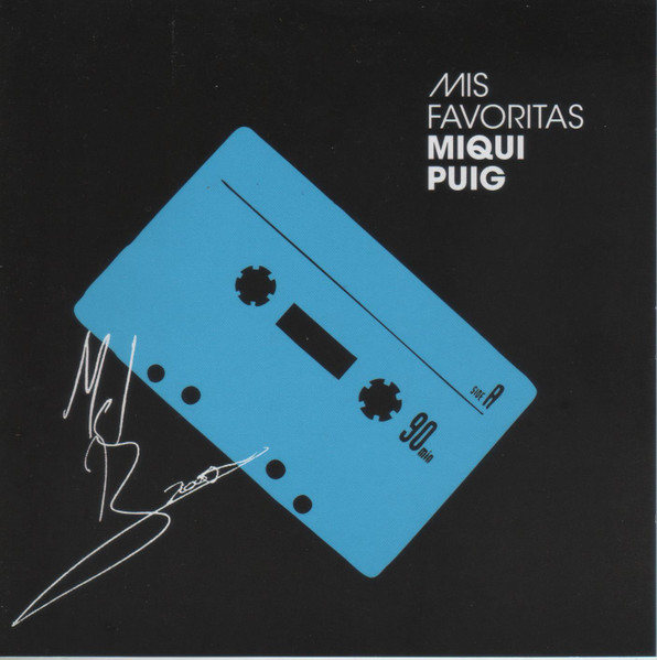 Miqui Puig - Mis Favoritas