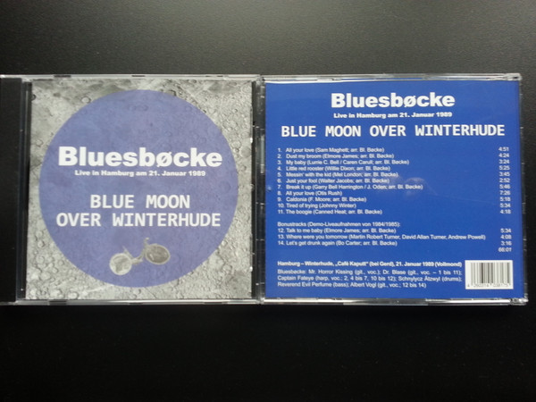 Blue Moon Over Winterhude. Live In Hamburg Am 21. Januar 1989