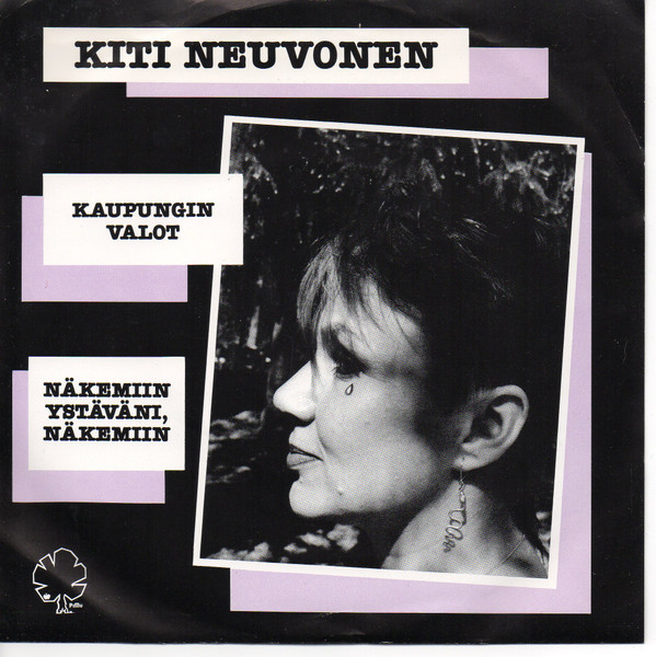 Kaupungin Valot / Näkemiin Ystäväni, Näkemiin