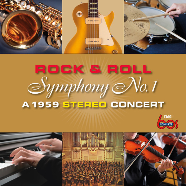 Rock & Roll Symphony No. 1: A 1959 Stereo Concert