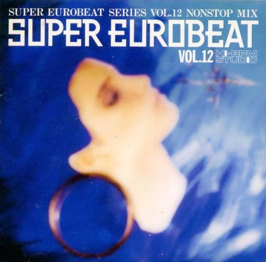 Super Eurobeat Vol. 12 - Nonstop Mix