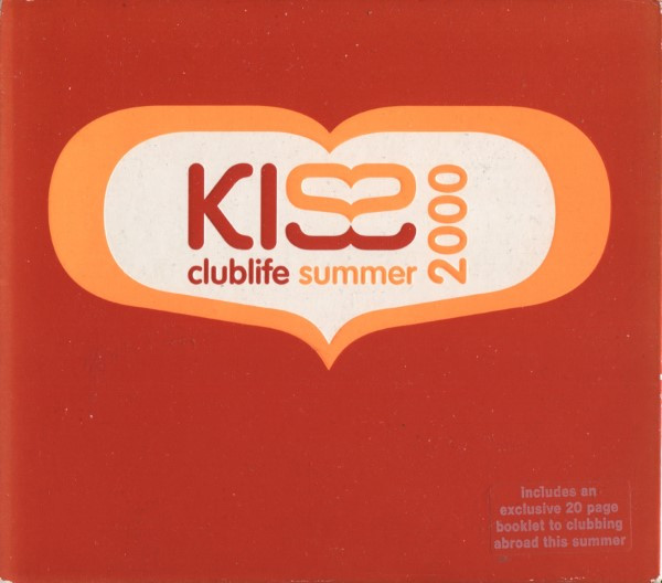 Kiss Clublife Summer 2000