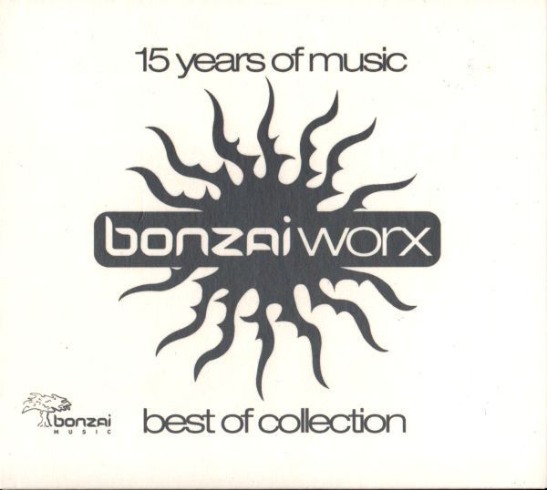 15 Years Of Music - Bonzai Worx Best Of Collection