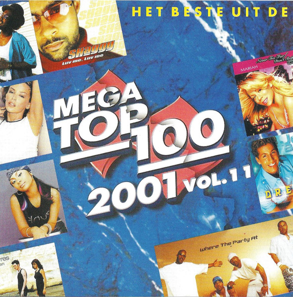 Het Beste Uit De Mega Top 100 Van 2001 Vol.11