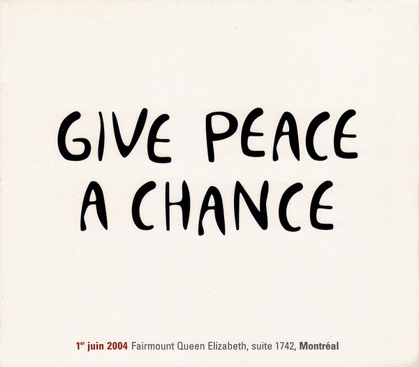 Give Peace A Chance