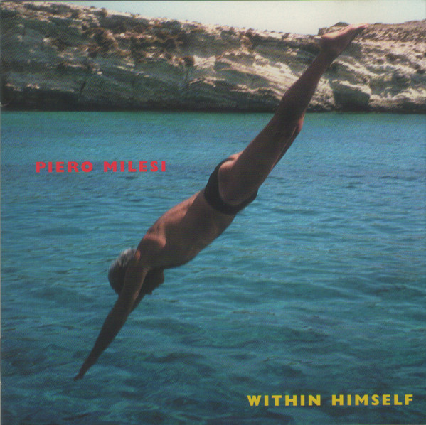 Within Himself (Music For Films, Installations, Water And Fireworks)