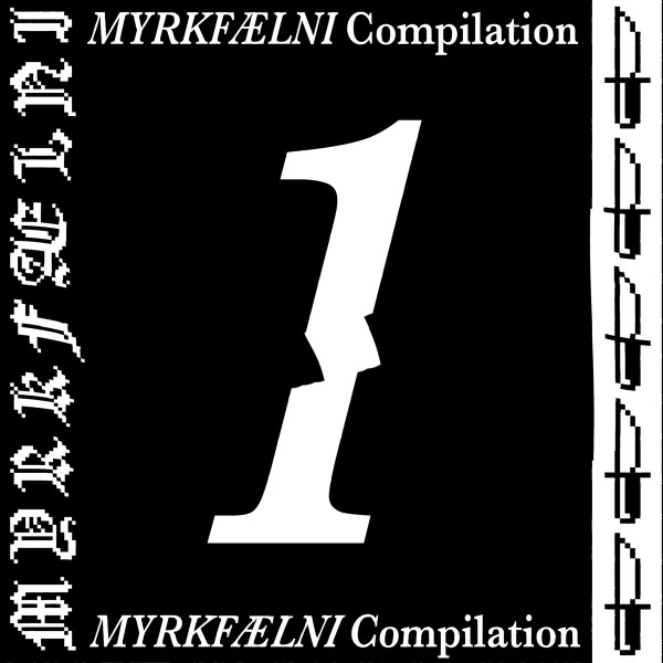 Myrkfælni Compilation 1