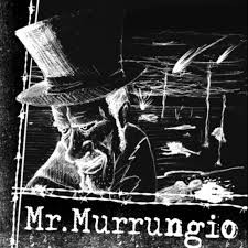 Mr. Murrungio