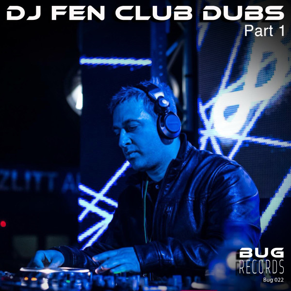Dj Fen Club dubs Part.1 