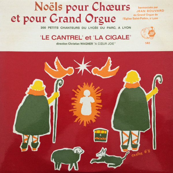 Noëls Pour Choeurs Et Pour Grand Orgue