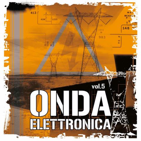 Onda Elettronica Vol.5