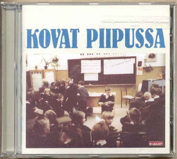 Kovat Piipussa