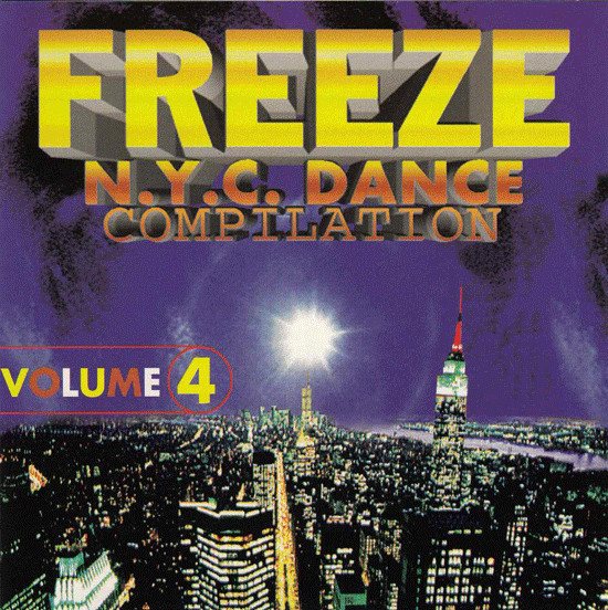 Freeze N.Y.C. Dance Compilation Volume 4