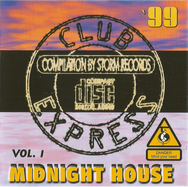 Club Express Midnight House '99 Vol. 1