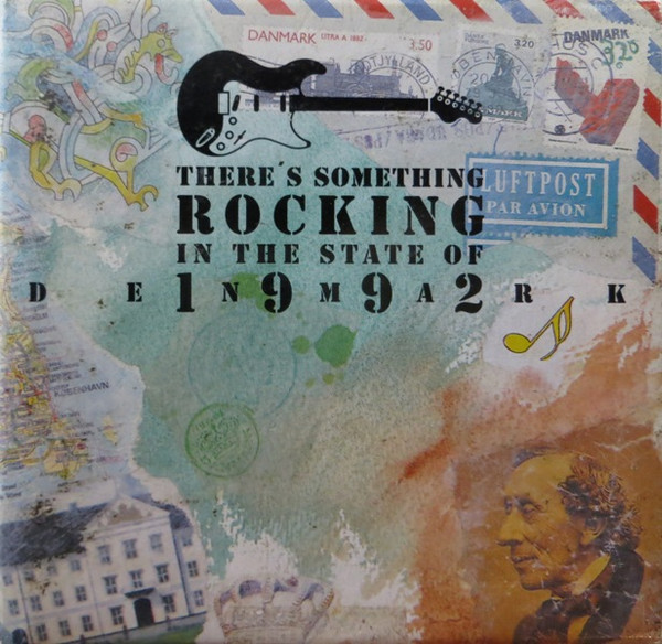 There's Something Rocking In The State Of Denmark 1992