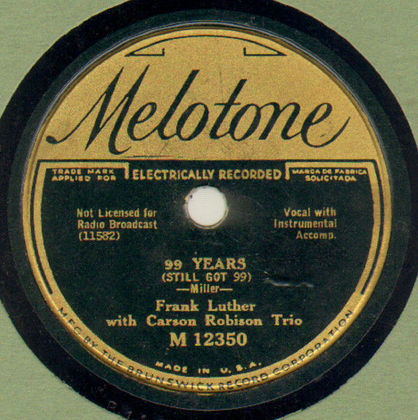 99 Years (Still Got 99) / The Strawberry Roan