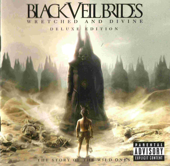 Wretched And Divine: The Story Of The Wild Ones