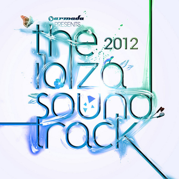 The Ibiza Soundtrack 2012