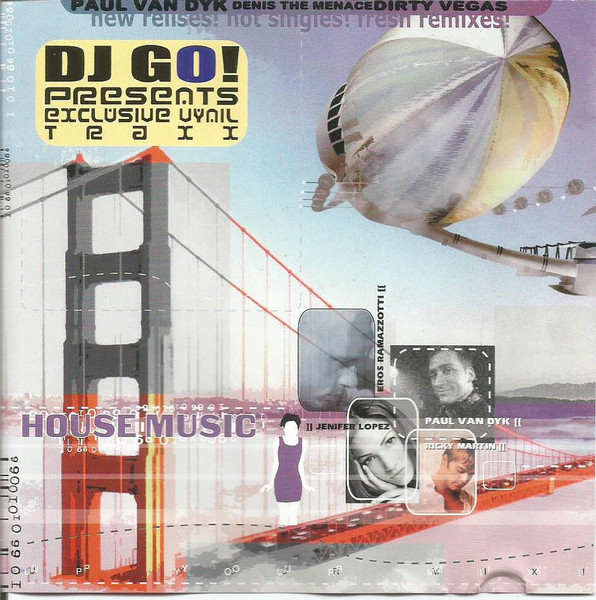 DJ Go! Presents: Exclusive Vynil Traxx House Music