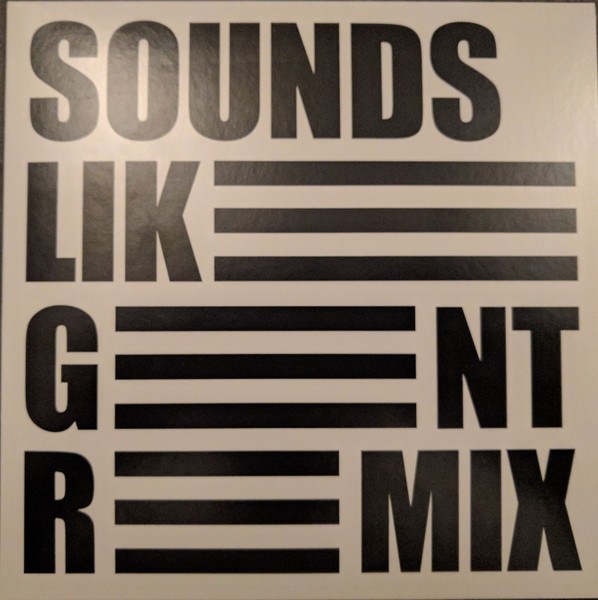 Sounds Like Gent Remix