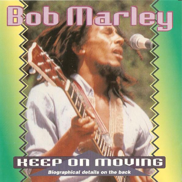 Keep On Moving