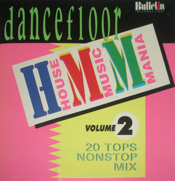 House Music Mania Volume 2