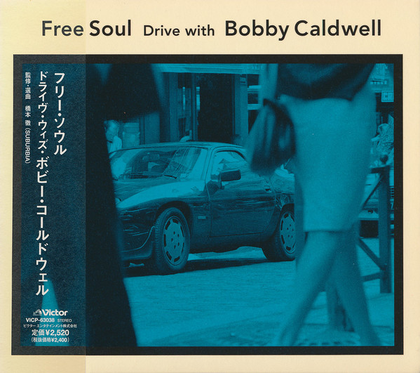 Free Soul Drive With Bobby Caldwell