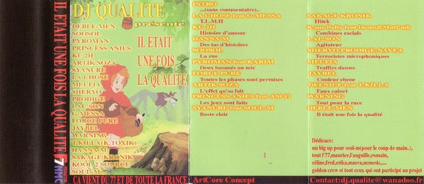Il Était Une Fois La Qualité