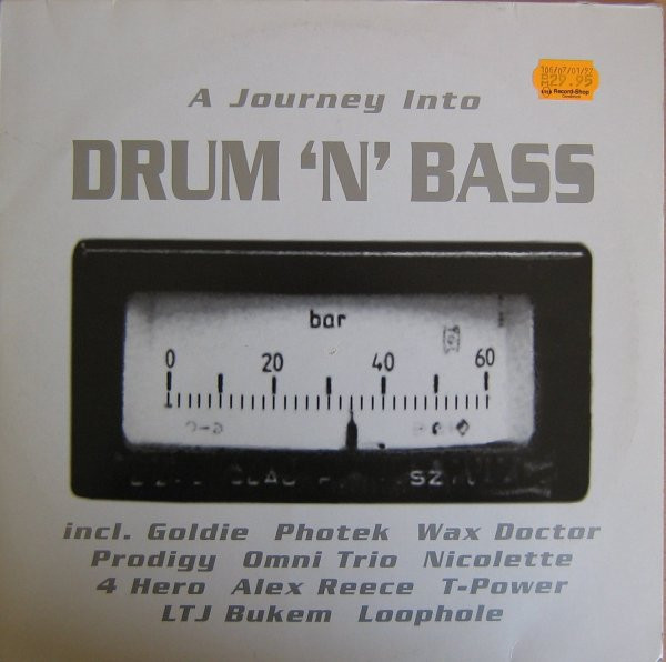 A Journey Into Drum 'N' Bass