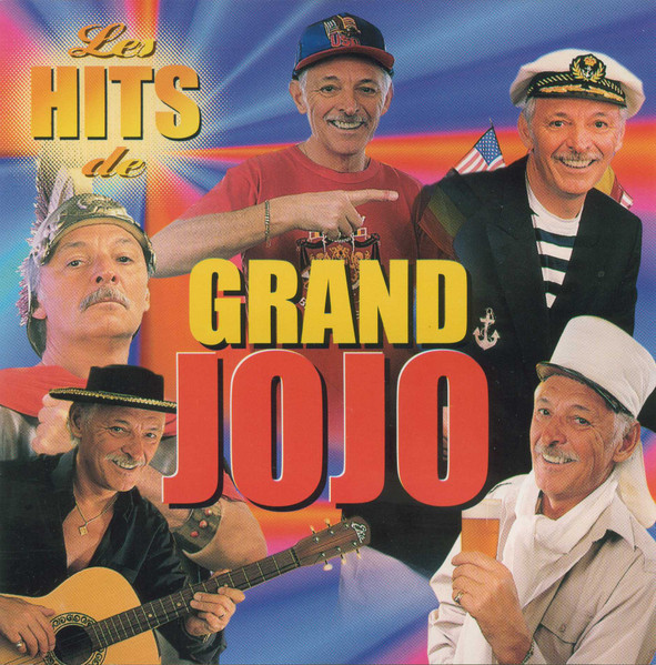 Les Hits Du Grand Jojo