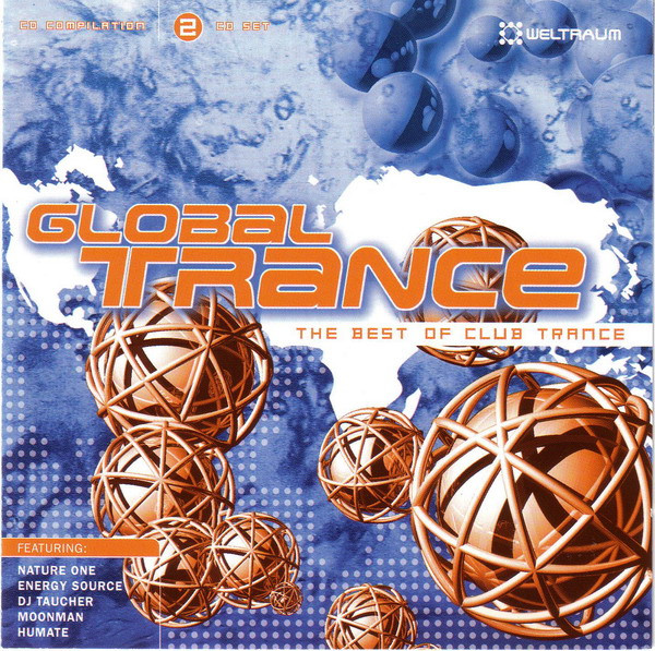 Global Trance - The Best Of Club Trance